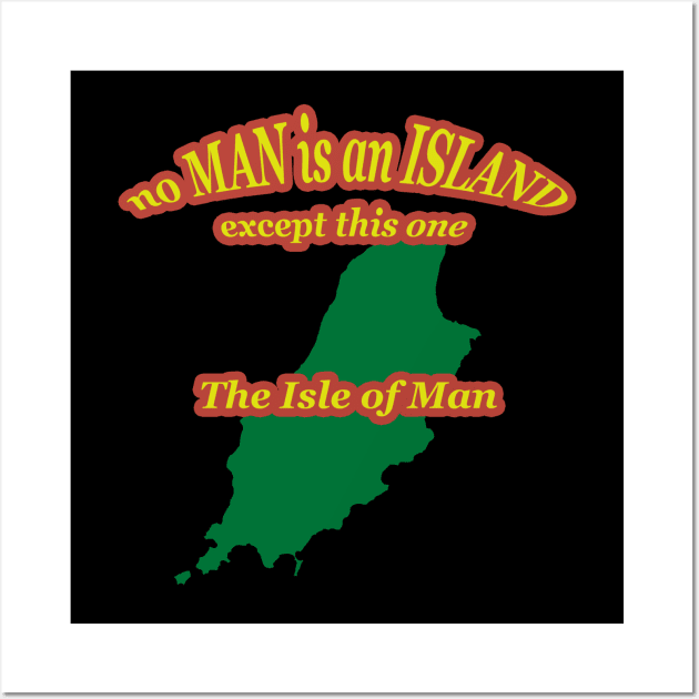 No Man Is An Island Wall Art by ManxHaven